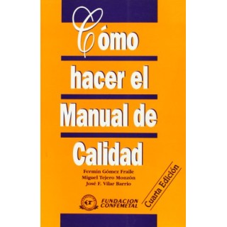 Cómo Hacer el Manual de Calidad